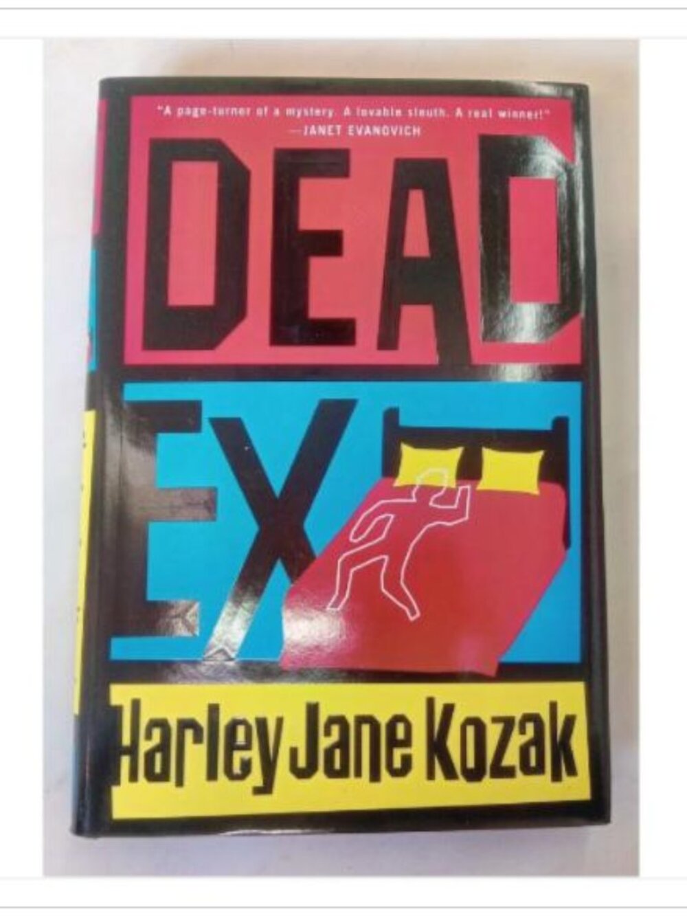 Dead Ex A Mystery Novel Doubleday First Edition 2007 HC